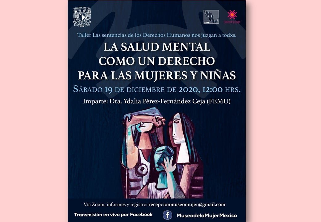 La salud mental como un derecho para las mujeres y niñas en el Museo de ...