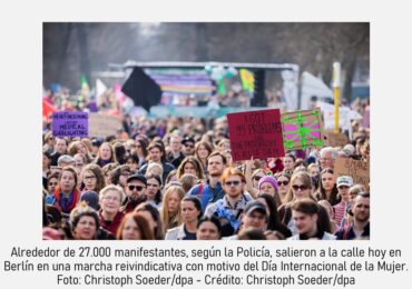 Miles de personas salen a las calles de Berlín por Día de la Mujer ...